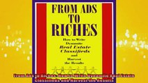 READ book  From Ads to Riches How to Write Dynamite Real Estate Classifieds and Harvest the Results Full EBook