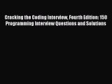 [PDF] Cracking the Coding Interview Fourth Edition: 150 Programming Interview Questions and