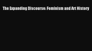 [PDF] The Expanding Discourse: Feminism and Art History Read Online