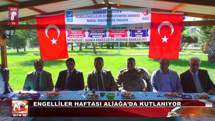 Engelliler Haftası Aliağa’da Kutlanıyor