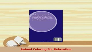 PDF  Animal Coloring For Relaxation Read Online