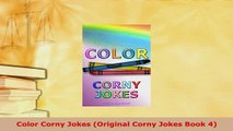 PDF  Color Corny Jokes Original Corny Jokes Book 4 PDF Full Ebook