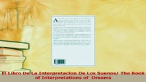 Read  El Libro De La Interpretacion De Los Suenos The Book of Interpretations of  Dreams Ebook Free