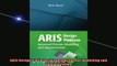 READ FREE Ebooks  ARIS Design Platform Advanced Process Modelling and Administration Full EBook