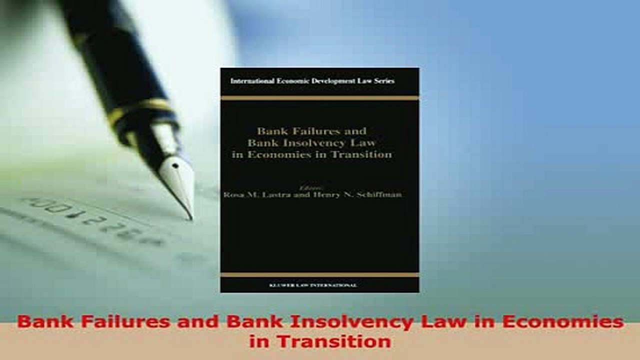 PDF  Bank Failures and Bank Insolvency Law in Economies in Transition  EBook