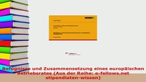 PDF  Befugnisse und Zusammensetzung eines europäischen Betriebsrates Aus der Reihe  EBook