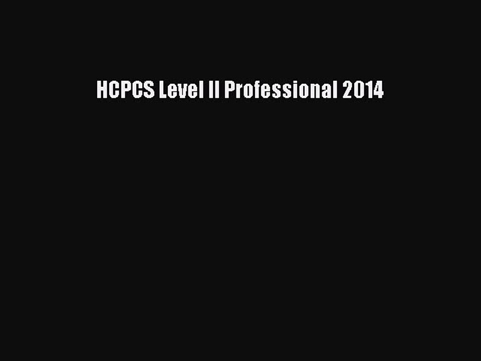 Read HCPCS Level II Professional 2014 Ebook Free