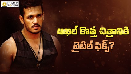 Akhil Second Movie Title ConFirmed - Filmyfocus.com