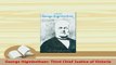 PDF  George Higinbotham Third Chief Justice of Victoria Free Books