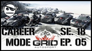 GRID Autosport | Career Gameplay | Season 18 Ep 05