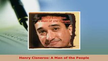 PDF  Henry Cisneros A Man of the People Free Books