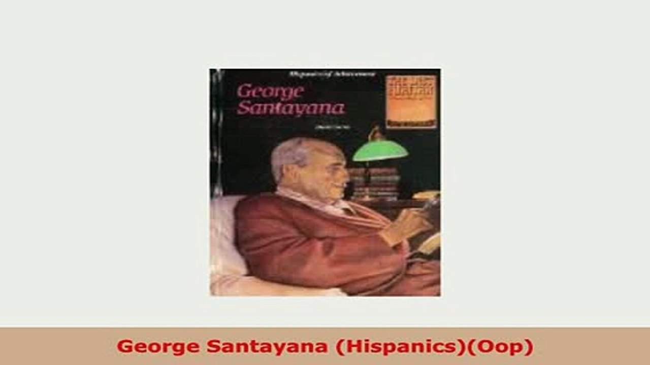 Download  George Santayana HispanicsOop PDF Book Free