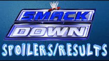 WWE Smackdown Spoilers-Results 05-12-16, ADAM ROSE ARRESTED & THE BROOKLYN BRAWLER RELEASED BY WWE!!