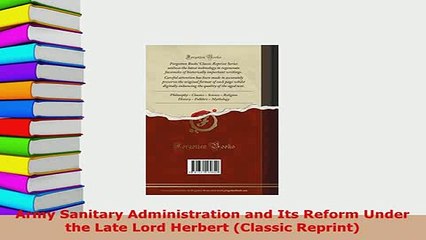 PDF  Army Sanitary Administration and Its Reform Under the Late Lord Herbert Classic Reprint Download Full Ebook