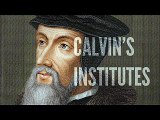 Chap 2.2 What It Is To Know God - Calvin's Institutes of the Christian Religion