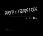 PRETTY FROGS LEGS au Dollar 28/10/06