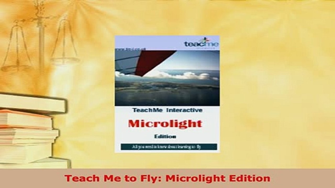 PDF  Teach Me to Fly Microlight Edition Free Books