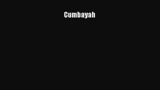 [PDF] Cumbayah [Read] Full Ebook