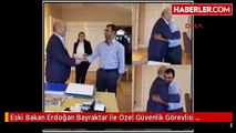 Eski Bakan Erdoğan Bayraktar ile Özel Güvenlik Görevlisi Barıştı...