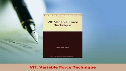 PDF  Vft Variable Force Technique  EBook