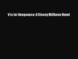 Download V is for Vengeance: A Kinsey Millhone Novel  Read Online