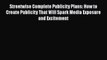 [Read book] Streetwise Complete Publicity Plans: How to Create Publicity That Will Spark Media