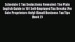 Read Schedule C Tax Deductions Revealed: The Plain English Guide to 101 Self-Employed Tax Breaks