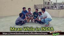 Meanwhile In INDIA By Karachi Vynz Official pakistni vines entertainers 2016 {king of fun}