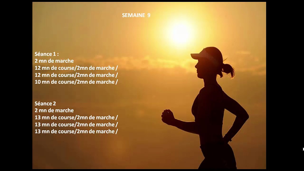 COURIR 30 mn au bout de 12 Semaines (semaine 9 et 10 )