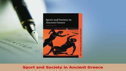 PDF  Sport and Society in Ancient Greece Free Books