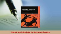 PDF  Sport and Society in Ancient Greece Free Books