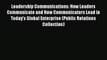 [Read book] Leadership Communications: How Leaders Communicate and How Communicators Lead in