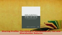 Read  Sharing Profits The Ethics of Remuneration Tax and Shareholder Returns Ebook Free