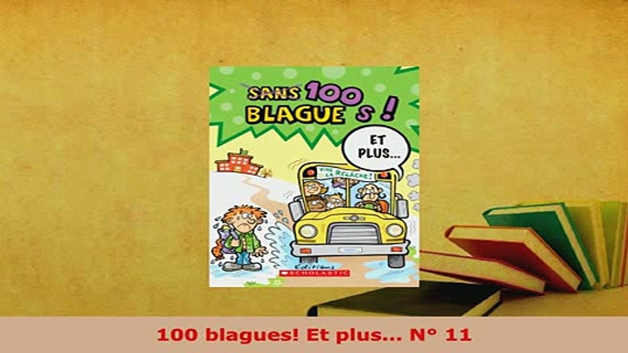 PDF  100 blagues Et plus N 11  Read Online