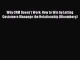 [Read book] Why CRM Doesn't Work: How to Win by Letting Customers Manange the Relationship