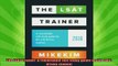 new book  The LSAT Trainer A remarkable selfstudy guide for the selfdriven student