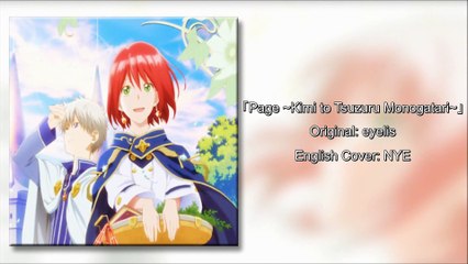 English Fandub Akagami no Shirayukihime ED「Page ~Kimi to Tsuzuru Monogatari~」