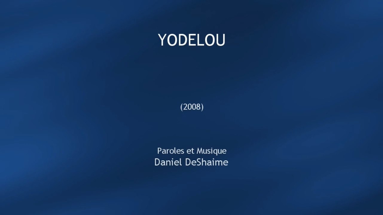 Yodelou (2008)
