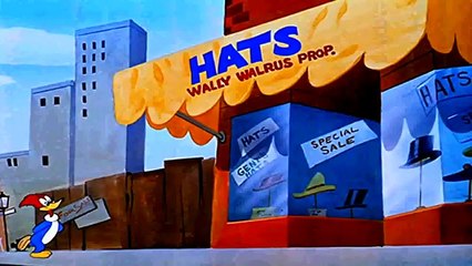 Woody Woodpecker- The Mad Hatter