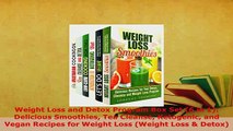Download  Weight Loss and Detox Program Box Set 6 in 1 Delicious Smoothies Tea Cleanse Ketogenic PDF Online