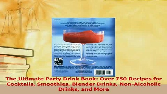 Download The Ultimate Party Drink Book Over 750 Recipes for Cocktails Smoothies Blender Drinks Download Full Ebook