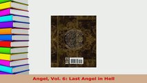 Download  Angel Vol 6 Last Angel in Hell PDF Full Ebook