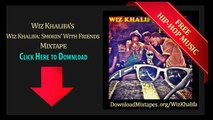 Wiz Khalifa - Flatline Ft. Masspike Miles - Wiz Khalifa: Smokin' With Friends Mixtape