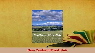 PDF  New Zealand Pinot Noir Download Full Ebook