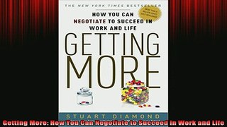 READ book  Getting More How You Can Negotiate to Succeed in Work and Life Online Free