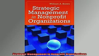 READ book  Strategic Management In Nonprofit Organizations Full EBook