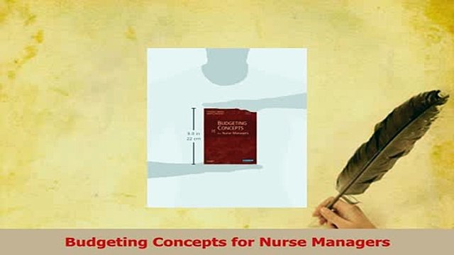 Read Budgeting Concepts for Nurse Managers Ebook Free