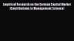 Read Empirical Research on the German Capital Market (Contributions to Management Science)