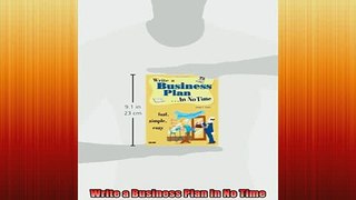 Downlaod Full PDF Free  Write a Business Plan In No Time Full Free