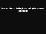 [PDF] Internal Affairs - Making Room for Psychosemantic Internalism  Read Online